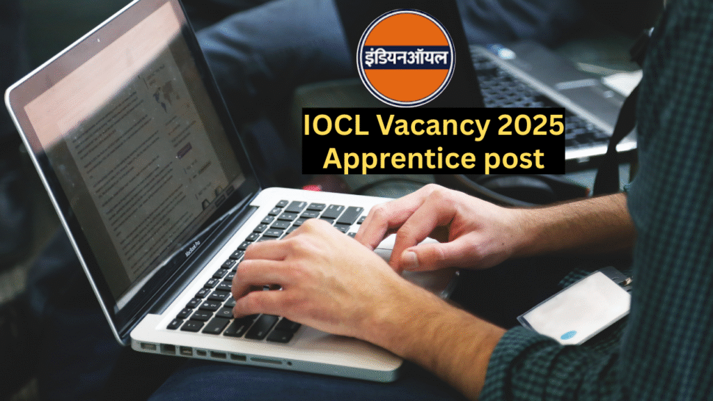 Indian Oil Corporation Vacancy